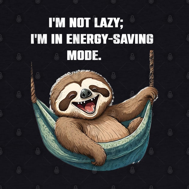 Funny Sloth lovers Lazy Gift by Merchweaver